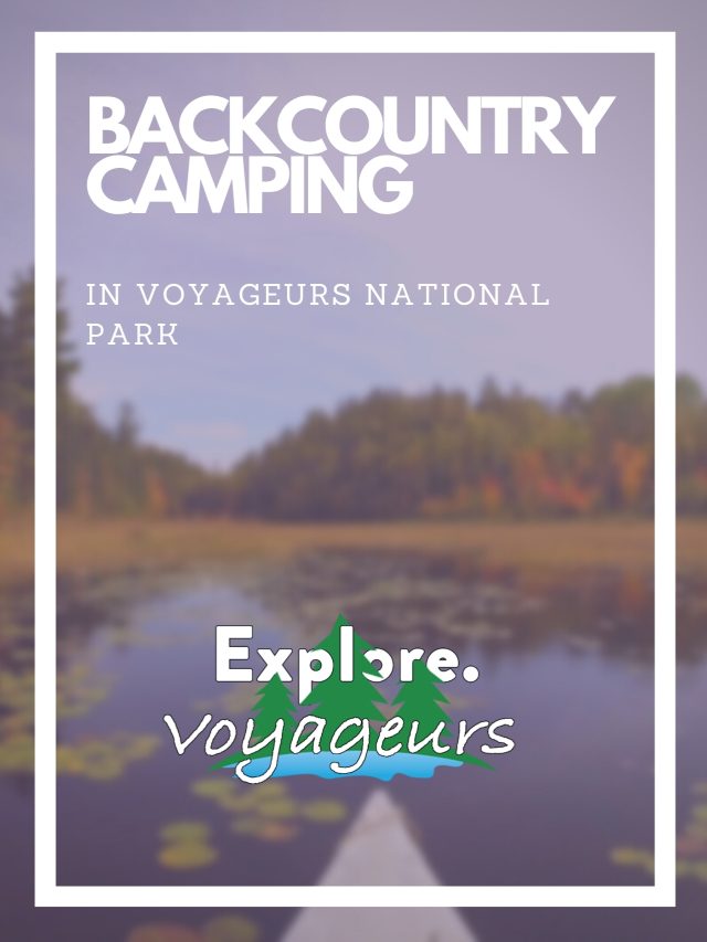 Voyageurs National Park Backcountry Camping