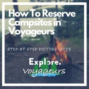 How to reserve a campsite in Voyageurs National Park